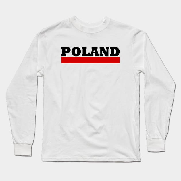 Poland Flag Long Sleeve T-Shirt by Milaino